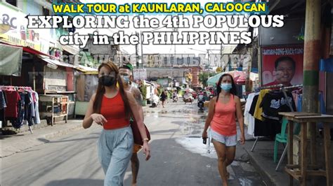 kaunlaran village caloocan city|WALK at the 4th TOP POPULATED city in the PHILIPPINES.